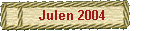 Julen 2004